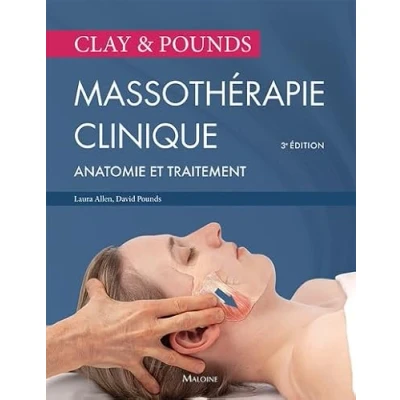 Afbeelding van Clay &amp; pounds. Massothérapie clinique