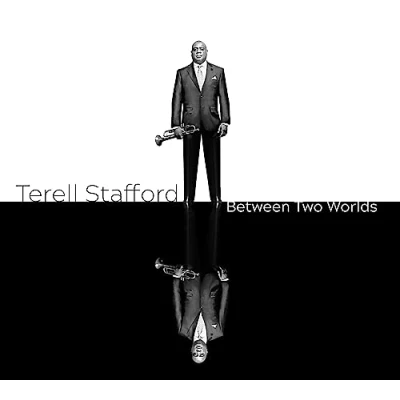 Afbeelding van Terell Stafford Between Two Worlds (CD)
