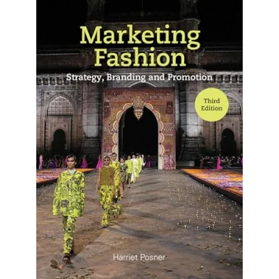 Afbeelding van Marketing Fashion Third Edition