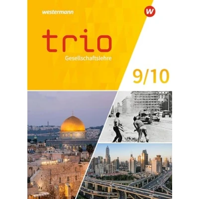 Afbeelding van Trio Gesellschaftslehre 9 / 10. Schulbuch. Für Gesamtschulen in Nordrhein Westfalen