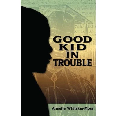 Afbeelding van A Good Kid in Trouble