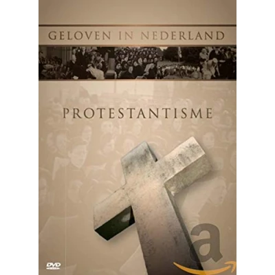 Afbeelding van Geloven In Nederland Protestantisme