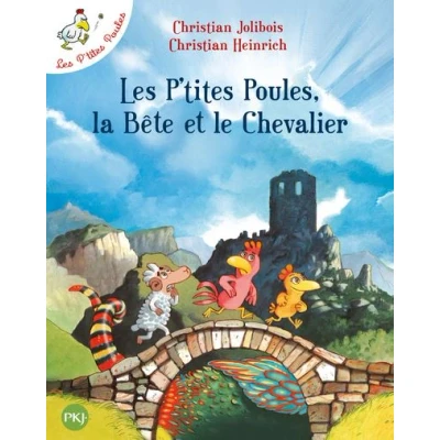 Image de Les P&#039;tites Poules, la Bête et le Chevalier tome 6