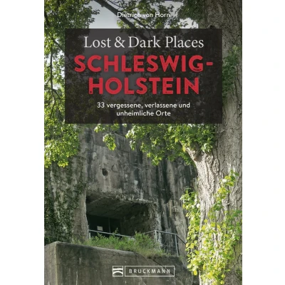 Afbeelding van Lost &amp; Dark Places Schleswig Holstein