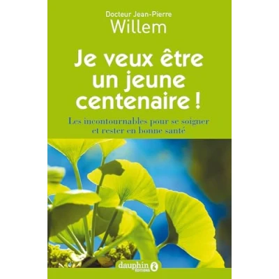 Afbeelding van Je veux être un jeune centenaire !