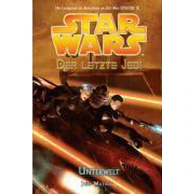 Afbeelding van Star Wars. Der letzte Jedi 03 Unterwelt