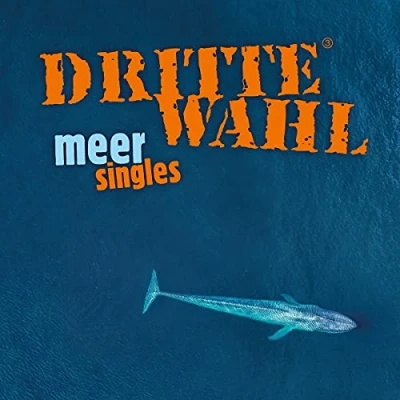 Afbeelding van Dritte Wahl Meer Singles