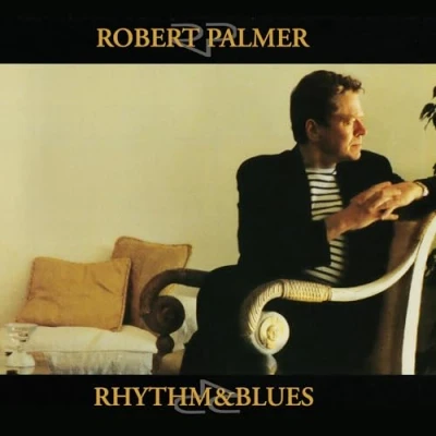 Afbeelding van Robert Palmer Rhythm &amp; Blues (2 LPs)