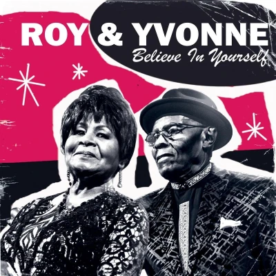 Afbeelding van Roy &amp; Yvonne Believe In Yourself (CD)