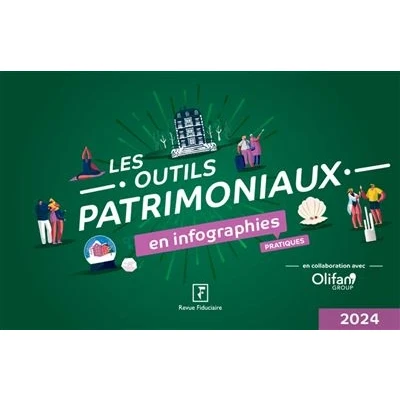 Image de Les outils patrimoniaux en infographies pratiques 2024