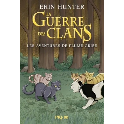 Afbeelding van LA GUERRE DES CLANS ILLUSTREE LES AVENTURES DE PLUME GRISE