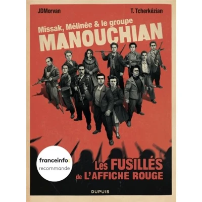 Image de Missak, Mélinée et le groupe Manouchian