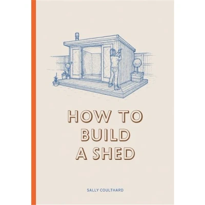 Image de How to Build a Shed /anglais