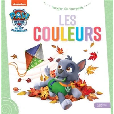 Image de Pat&#039; Patrouille L&#039;imagier des tout petits Les couleurs