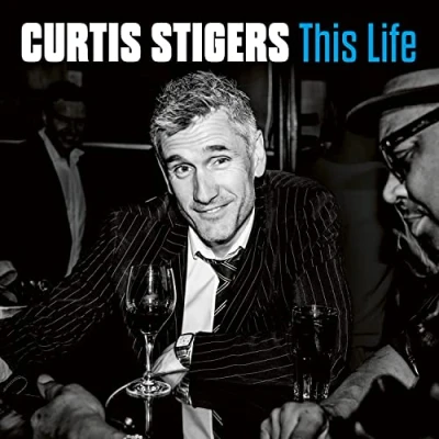 Afbeelding van Curtis Stigers This Life (CD)