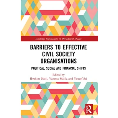 Afbeelding van Routledge Explorations in Development Studies Barriers to Effective Civil Society Organisations
