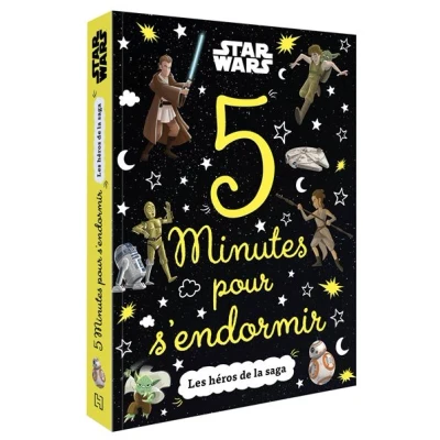 Image de STAR WARS 5 Minutes pour s&#039;endormir Les héros de la saga