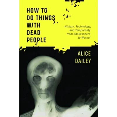 Afbeelding van How to Do Things with Dead People