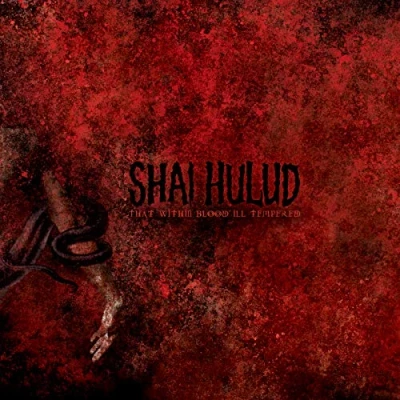Afbeelding van Shai Hulud That Within Blood..