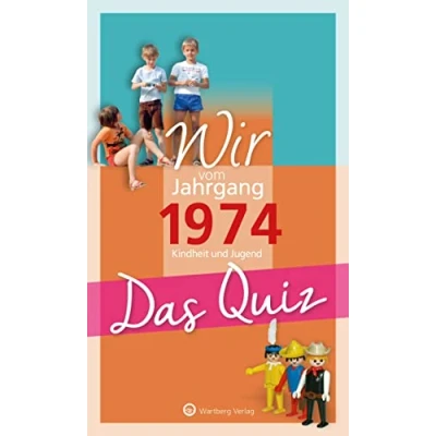 Afbeelding van Wir vom Jahrgang 1974 Das Quiz