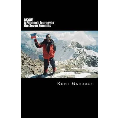 Afbeelding van AKYAT! A Filipino&#039;s Journey to the Seven Summits