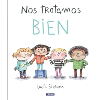 Afbeelding van Nos tratamos bien: Un cuento sobre el respeto / We Treat Each Other Well: A Stor y About Respect