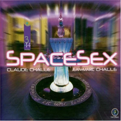 Afbeelding van Claude Challe &amp; Jean Marc spacesex