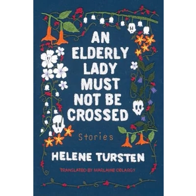 Afbeelding van An Elderly Lady Must Not Be Crossed