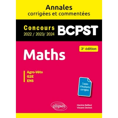 Afbeelding van MATHS BCPST ANNALES CORRIGEES ET COMMENTEES 2022 2023 2024