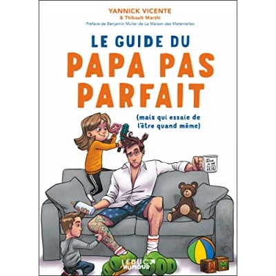 Afbeelding van Le guide du papa pas parfait