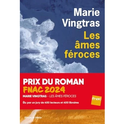 Afbeelding van Les âmes féroces Prix du Roman Fnac 2024