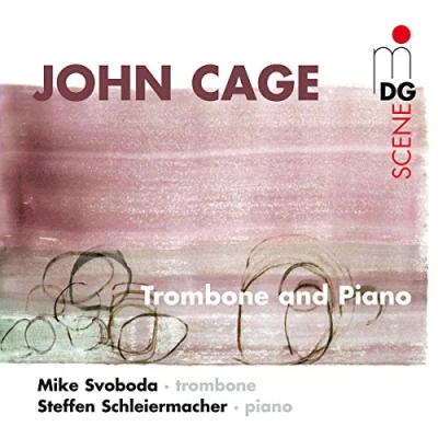 Afbeelding van Mike Svoboda &amp; Steffen Schleiermacher Cage: Trombone And Piano (CD)