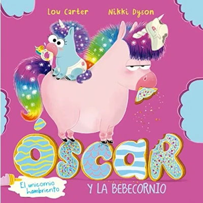 Afbeelding van Oscar El Unicornio Hambriento Y Bebecornio