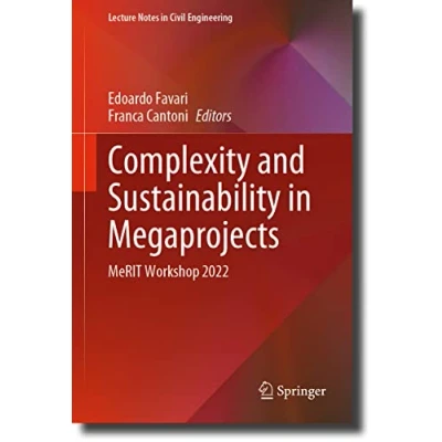 Afbeelding van Lecture Notes in Civil Engineering Complexity and Sustainability Megaprojects