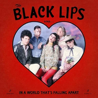 Afbeelding van Black Lips Sing In A World That&#039;s Falling Apart (LP)