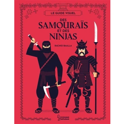 Image de Le guide visuel des Samouraïs et Ninjas