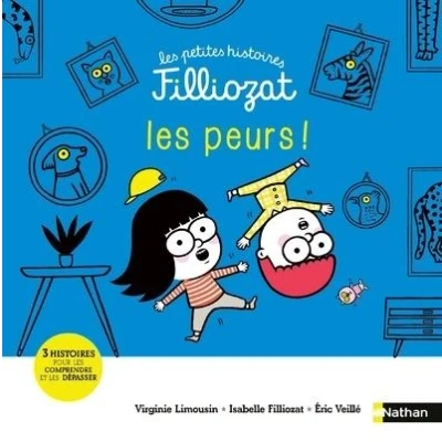 Image de Les petites histoires Filliozat : peurs !
