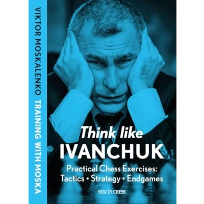 Afbeelding van Think Like Ivanchuk