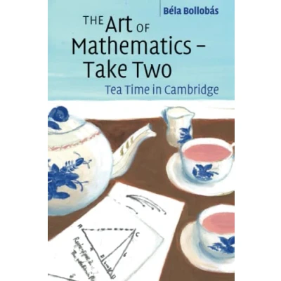 Afbeelding van The Art of Mathematics Take Two