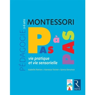 Image de Pédagogie Montessori vie pratique, sensorielle 2 6 ans
