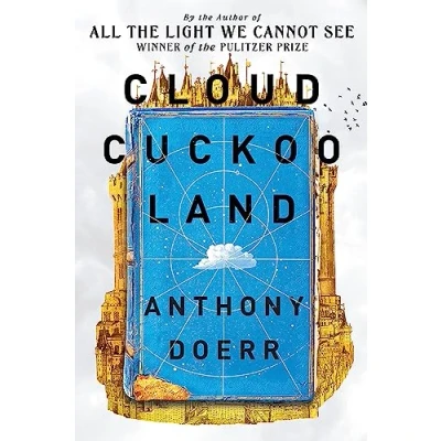 Afbeelding van Anthony Doerr Cloud Cuckoo Land