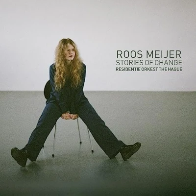 Afbeelding van Meijer, Roos I Residentie Orkest The Hague Stories Of Change (CD)