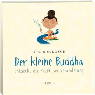 Afbeelding van der kleine Buddha entdeckt die Kraft Veränderung