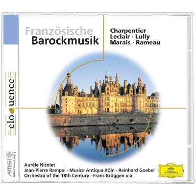 Afbeelding van Orchestra Of The 18th Century, Frans Brüggen Französische Barockmusik (CD)