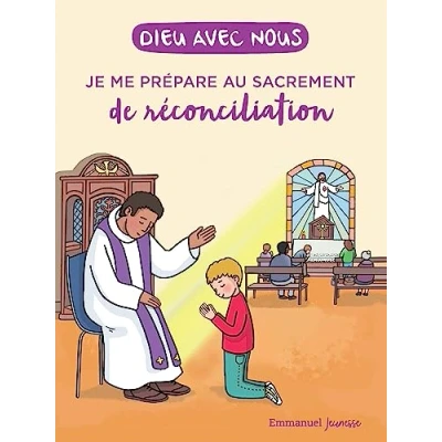 Afbeelding van Dieu avec nous je me prepare au sacrement de la reconciliati