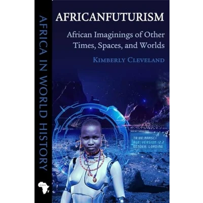 Afbeelding van Africa in World History Africanfuturism
