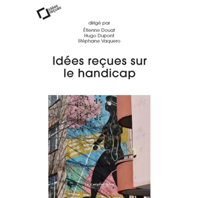 Image de Idées reçues sur le handicap