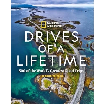 Afbeelding van Drives of a Lifetime, 2nd Edition 500 the World&#039;s Greatest Road Trips