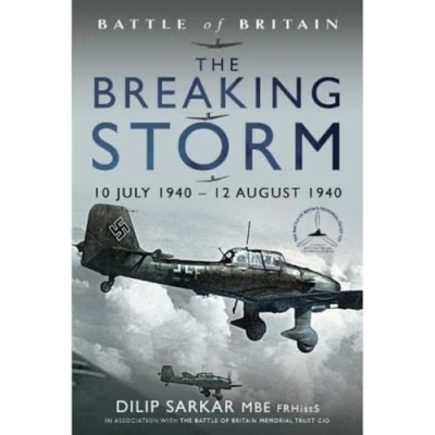 Afbeelding van The Breaking Storm, 10 July 1940 12 August