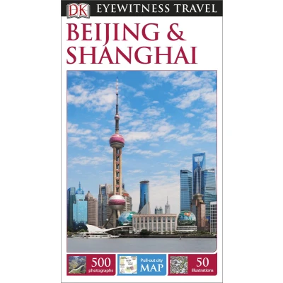 Afbeelding van Dk Eyewitness Travel Guide Beijing and Shanghai